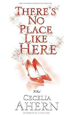 There's No Place Like Here(English, Paperback, Ahern Cecelia)