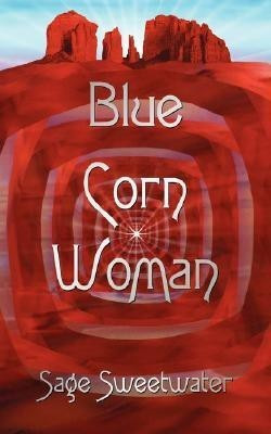 Blue Corn Woman(English, Paperback, Sweetwater Sage)
