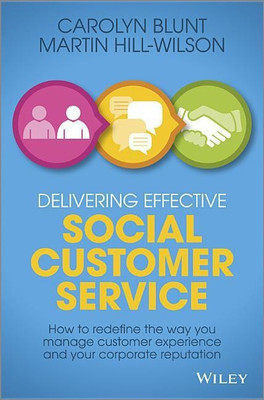 Delivering Effective Social Customer Service(English, Hardcover, Hill-Wilson Martin)