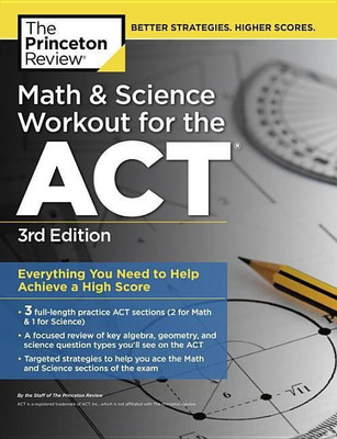 Math And Science Workout For The Act, 3rd Edition(English, Paperback, Review Princeton)