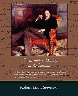 Travels with a Donkey in the Cevennes(English, Paperback, Stevenson Robert Louis)