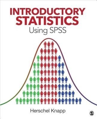 Introductory Statistics Using SPSS(English, Paperback, Knapp Herschel)