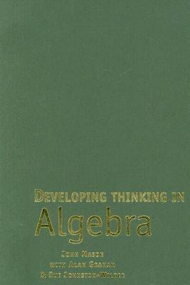 Developing Thinking in Algebra(English, Hardcover, Mason John)