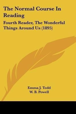 The Normal Course In Reading(English, Paperback, Todd Emma J)