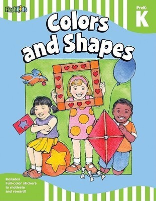 Colors and Shapes: Grade Pre-K-K (Flash Skills)(English, Paperback, unknown)