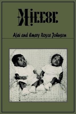 Mirror(English, Paperback, Johnson Ajai, Emery Royce)