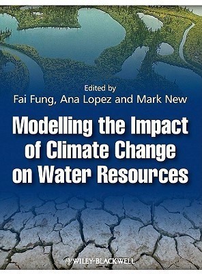 Modelling the Impact of Climate Change on Water Resources(English, Hardcover, unknown)