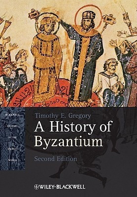 A History of Byzantium(English, Paperback, Gregory Timothy E.)