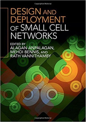 Design and Deployment of Small Cell Networks(English, Hardcover, unknown)