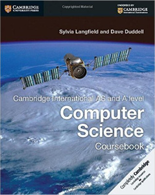 Cambridge International AS and A Level Computer Science Coursebook(English, Paperback, Langfield Sylvia)
