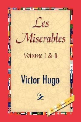 Les Miserables, Volume I & II(English, Hardcover, Hugo Victor)