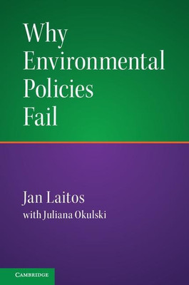 Why Environmental Policies Fail(English, Hardcover, Laitos Jan)
