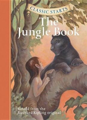 Classic Starts (R): The Jungle Book(English, Hardcover, Kipling Rudyard)