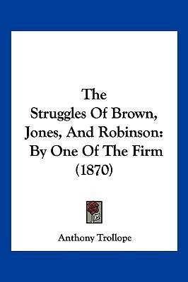 The Struggles Of Brown, Jones, And Robinson(English, Paperback, unknown)
