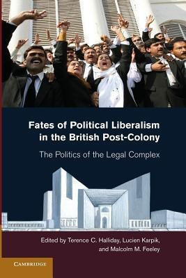 Fates of Political Liberalism in the British Post-Colony(English, Paperback, unknown)