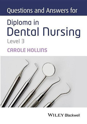 Questions and Answers for Diploma in Dental Nursing, Level 3(English, Paperback, Hollins Carole)