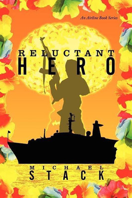 Reluctant Hero(English, Paperback, Stack Michael)