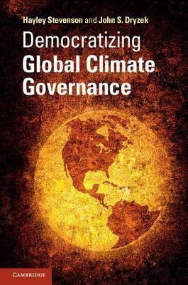 Democratizing Global Climate Governance(English, Hardcover, Stevenson Hayley)