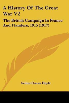 A History of the Great War V2(English, Paperback, Doyle Arthur Conan Sir)