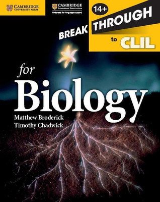 Breakthrough to CLIL for Biology Age 14+ Workbook(English, Paperback, Broderick Matthew)