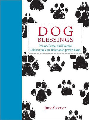 Dog Blessings(English, Hardcover, Cotner June)
