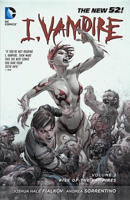 I, Vampire Vol. 2(English, Paperback, Fialkov Joshua Hale)