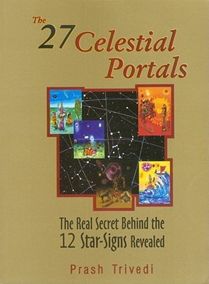 The 27 Celestial Portals(English, Paperback, Trivedi Prash)