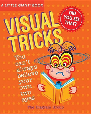 A Little Giant (R) Book: Visual Tricks(English, Paperback, Diagram Group The)