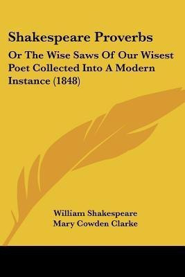 Shakespeare Proverbs(English, Paperback, Shakespeare William)