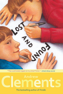 Lost and Found(English, Paperback, Clements Andrew)