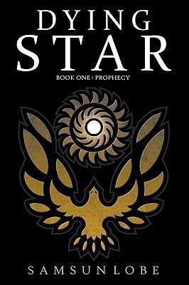 Dying Star: Book one(English, Paperback, Lobe Samsun)