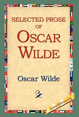 Selected Prose of Oscar Wilde(English, Hardcover, Wilde Oscar Monsieur)