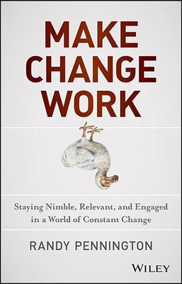 Make Change Work(English, Electronic book text, Pennington Randy)