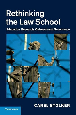 Rethinking the Law School(English, Paperback, Stolker Carel)