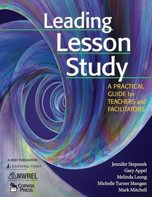 Leading Lesson Study(English, Paperback, Stepanek Jennifer)