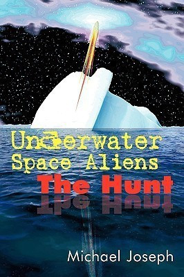 Underwater Space Aliens(English, Paperback, Joseph Michael)