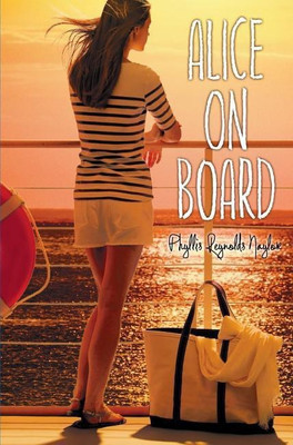 Alice on Board(English, Hardcover, Naylor Phyllis Reynolds)