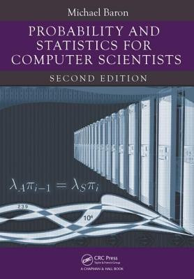 Probability and Statistics for Computer Scientists(English, Hardcover, Baron Michael)