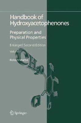 Handbook of Hydroxyacetophenones(English, Hardcover, Martin Robert)