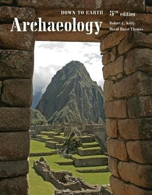 Archaeology : Down to Earth(English, Loose-leaf, Thomas David)