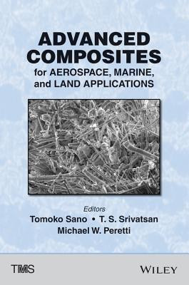 Advanced Composites for Aerospace, Marine, and Land Applications(English, Hardcover, unknown)