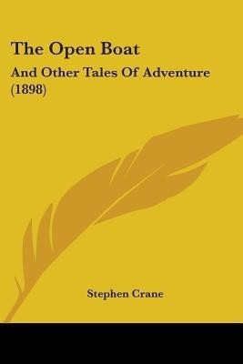 The Open Boat(English, Paperback, Crane Stephen)