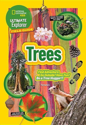 Ultimate Explorer Field Guide: Trees(English, Hardcover, Daniels Patricia)