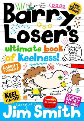 Barry Loser's Ultimate Book of Keelness(English, Hardcover, Smith Jim)