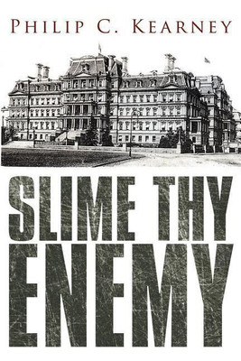 Slime Thy Enemy(English, Paperback, Kearney Philip C.)