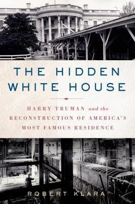 Hidden White House(English, Paperback, Klara Robert)