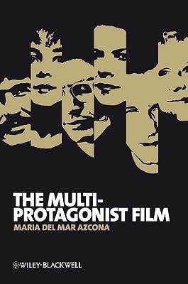 The Multi-Protagonist Film(English, Hardcover, Azcona Maria del Mar)