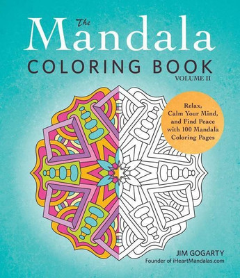 The Mandala Coloring Book, Volume II(English, Paperback, Gogarty Jim)