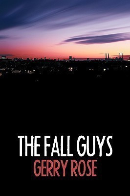 The Fall Guys(English, Paperback, Rose Gerry)