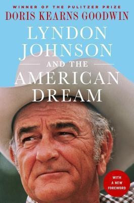 Lyndon Johnson and the American Dream(English, Paperback, Goodwin Doris Kearns)